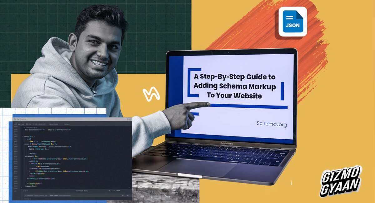 A Step-by-Step Guide to Adding Schema Markup to Your Website