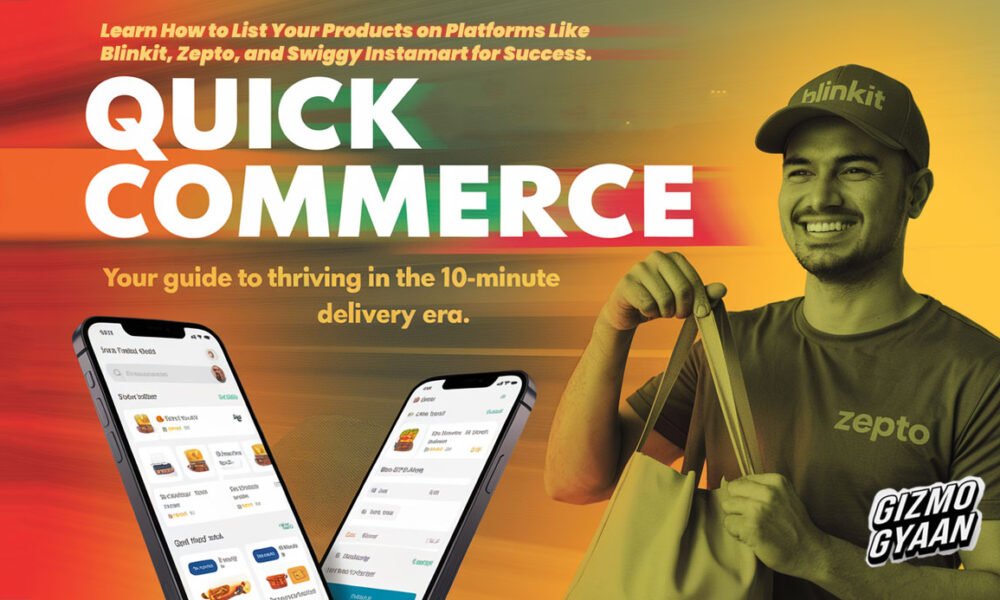 Quick Commerce in India Growth and How to Place Your Products